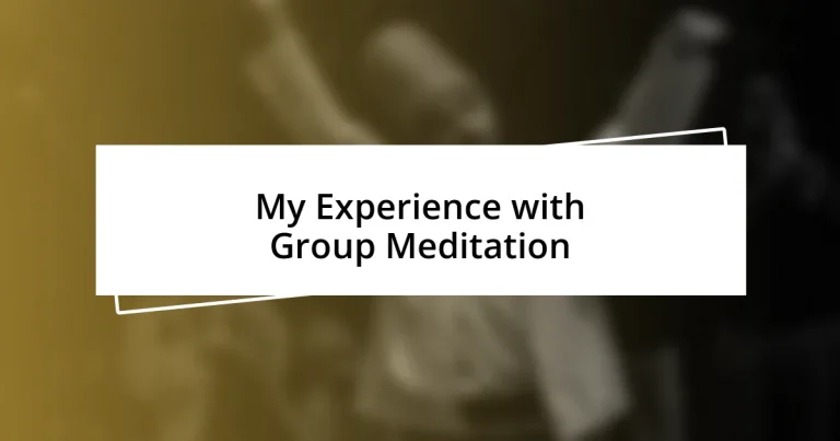 My Experience with Group Meditation